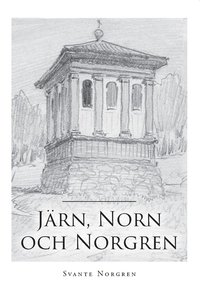 bokomslag Järn, Norn och Norgren