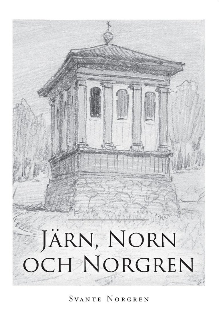 Järn, Norn och Norgren 1