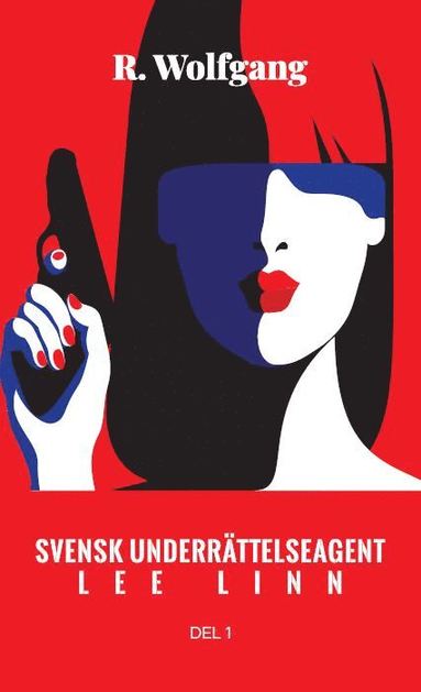 bokomslag Lee Linn : en svensk underrättelseagent
