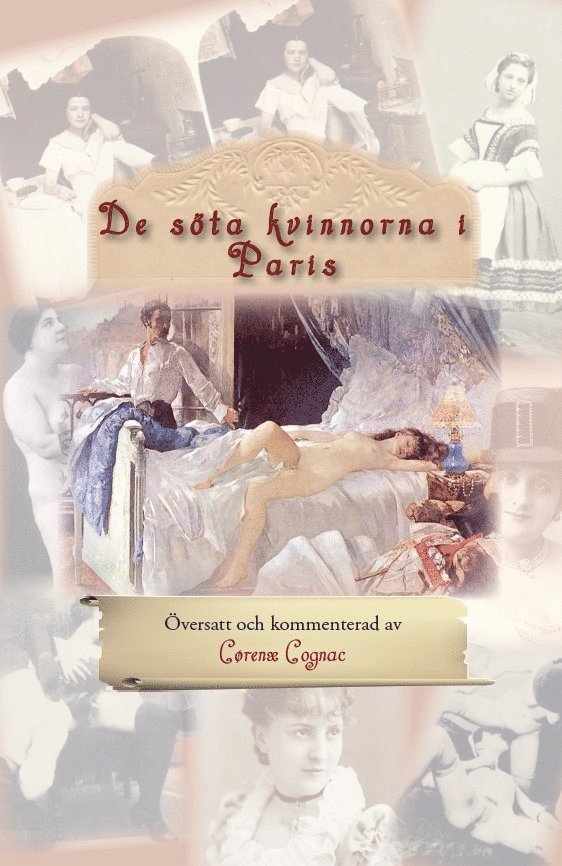 Cørenæ Cognac - De söta kvinnorna i Paris, Häftad