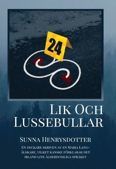 bokomslag Lik och lussebullar