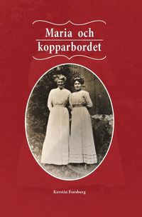 bokomslag Maria och kopparbordet