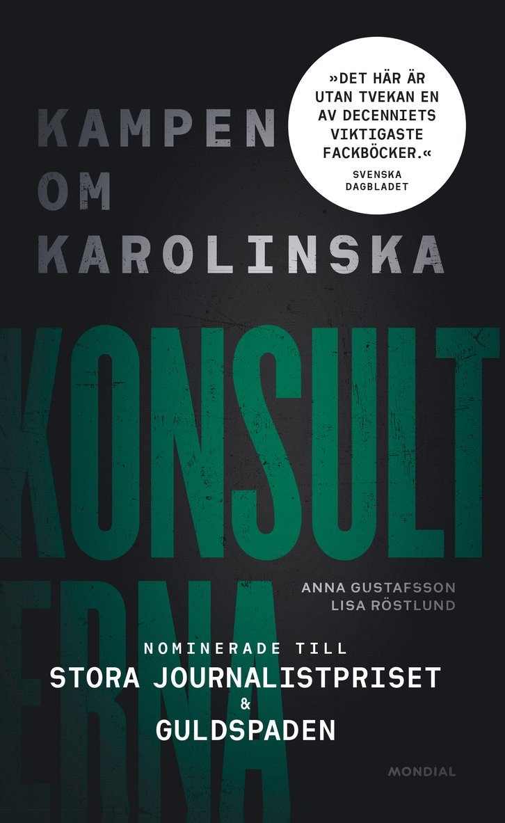 Konsulterna : kampen om Karolinska