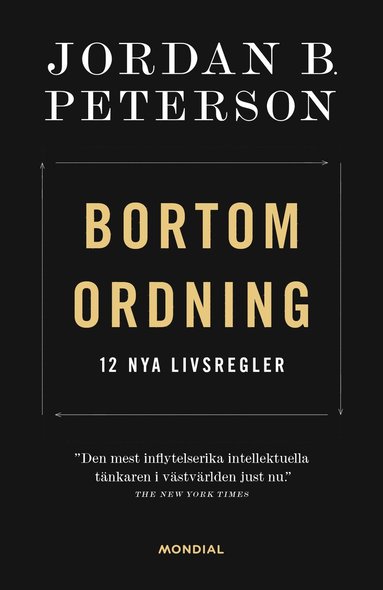 bokomslag Bortom ordning : 12 nya livsregler