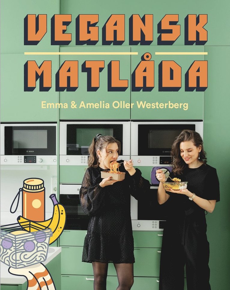 Amelia Oller Westerberg, Emma Oller Westerberg - Vegansk matlåda, Kartonnage