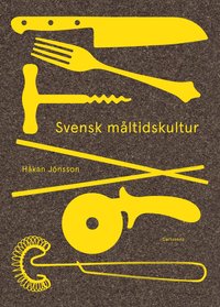 bokomslag Svensk måltidskultur