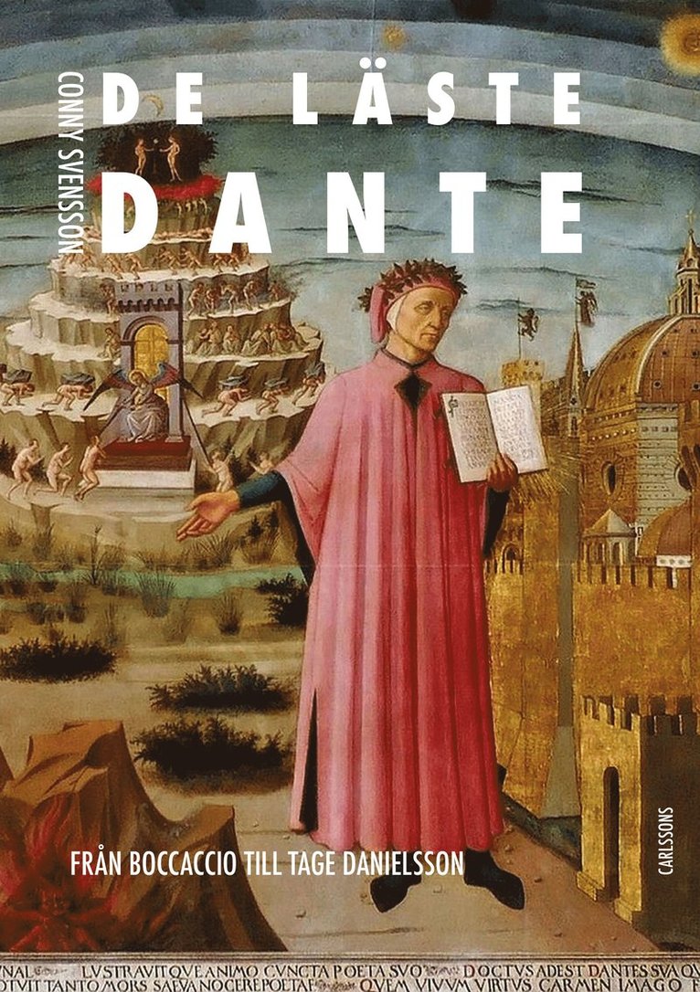 De läste Dante : från Boccaccio till Tage Danielsson 1