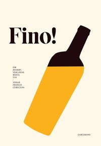 bokomslag Fino! : världens bästa vin