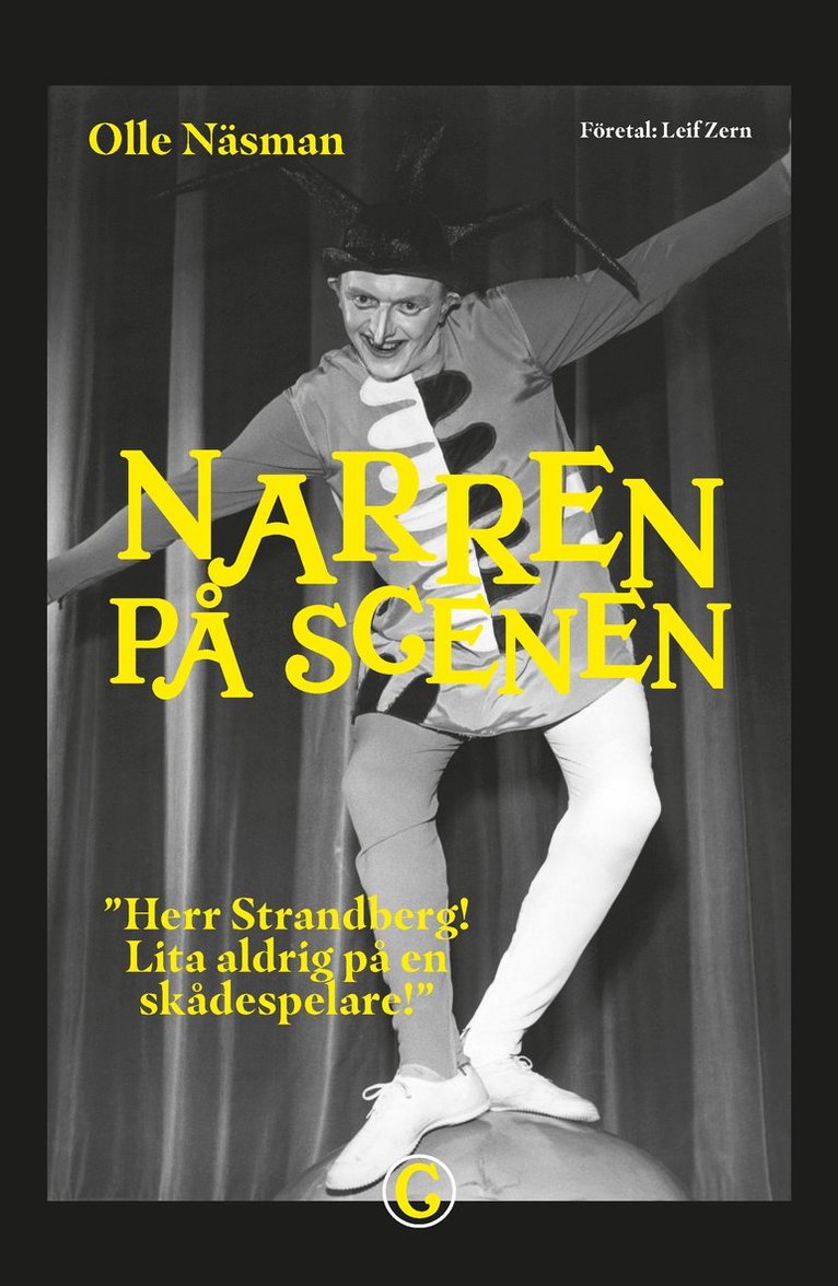 Narren på scenen : Herr Strandberg! Lita aldrig på en skådespelare! 1