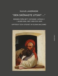 bokomslag "Den skönaste utsikt..." : minnen från mitt vistande i Afrika II