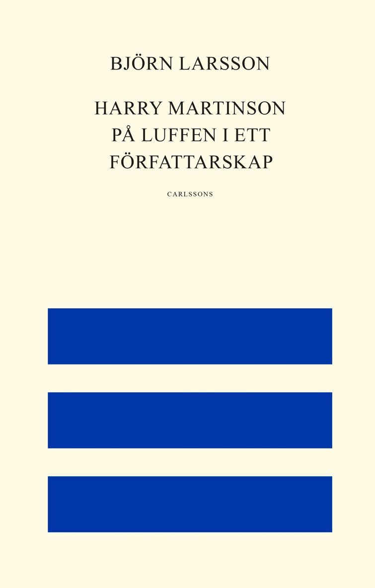 Harry Martinson : på luffen i ett författarskap 1