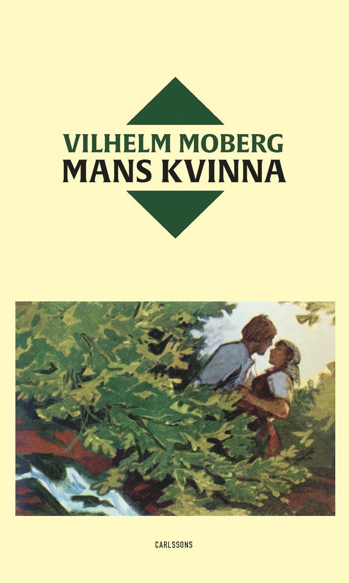 Vilhelm Moberg - Mans kvinna, Inbunden