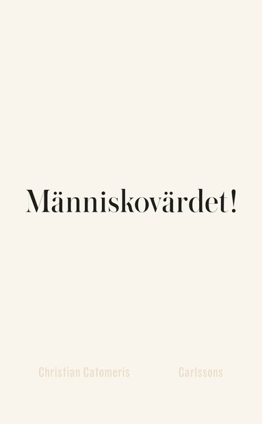 bokomslag Människovärdet!