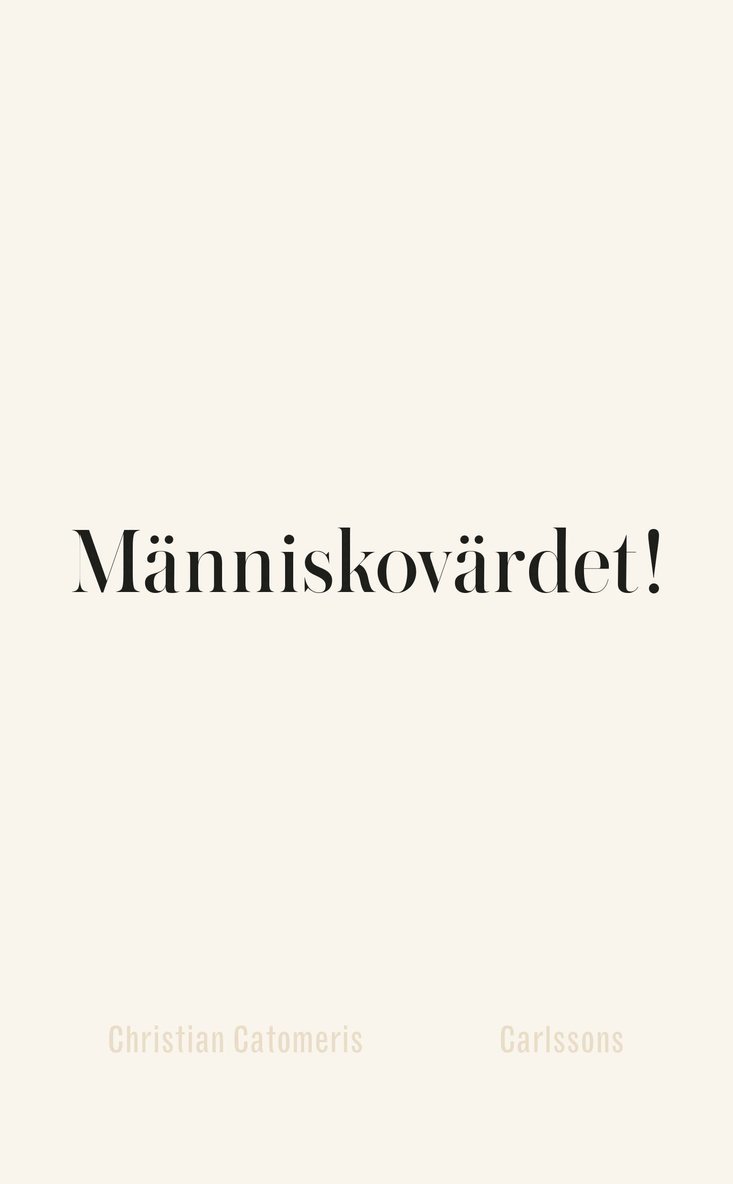 Människovärdet! 1