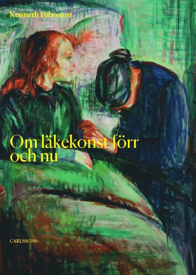 bokomslag Om läkekonst förr och nu