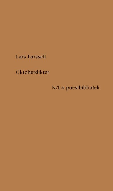 Lars Forssell - Oktoberdikter, Inbunden