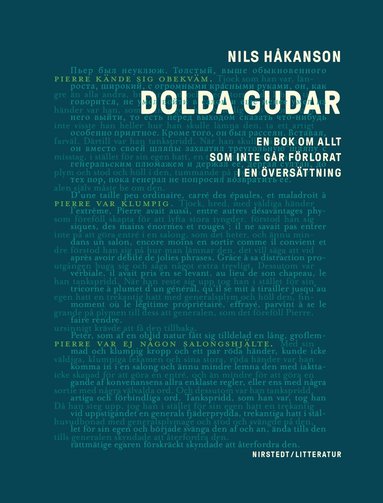 Nils Håkanson - Dolda gudar : en bok om allt som inte går förlorat i en översättning, Häftad
