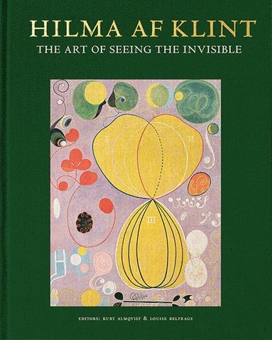 bokomslag Hilma af Klint: The art of seeing the invisible