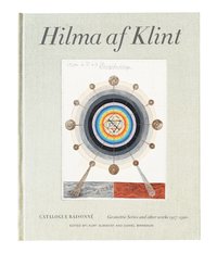 bokomslag Hilma af Klint Catalogue Raisonne Volume V: Geometric Series and Other Works 1917-1920