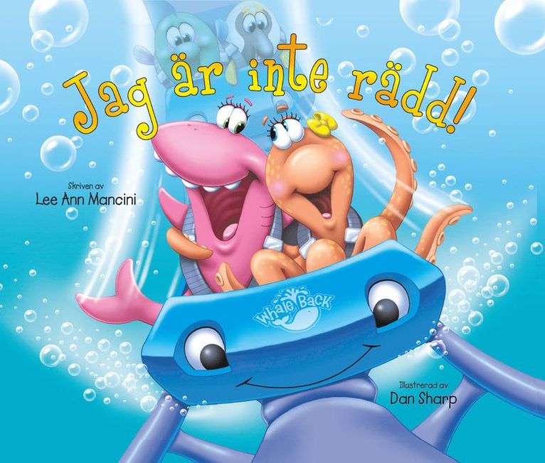 Lee Ann Mancini, Dan Sharp - Jag är inte rädd!, Inbunden