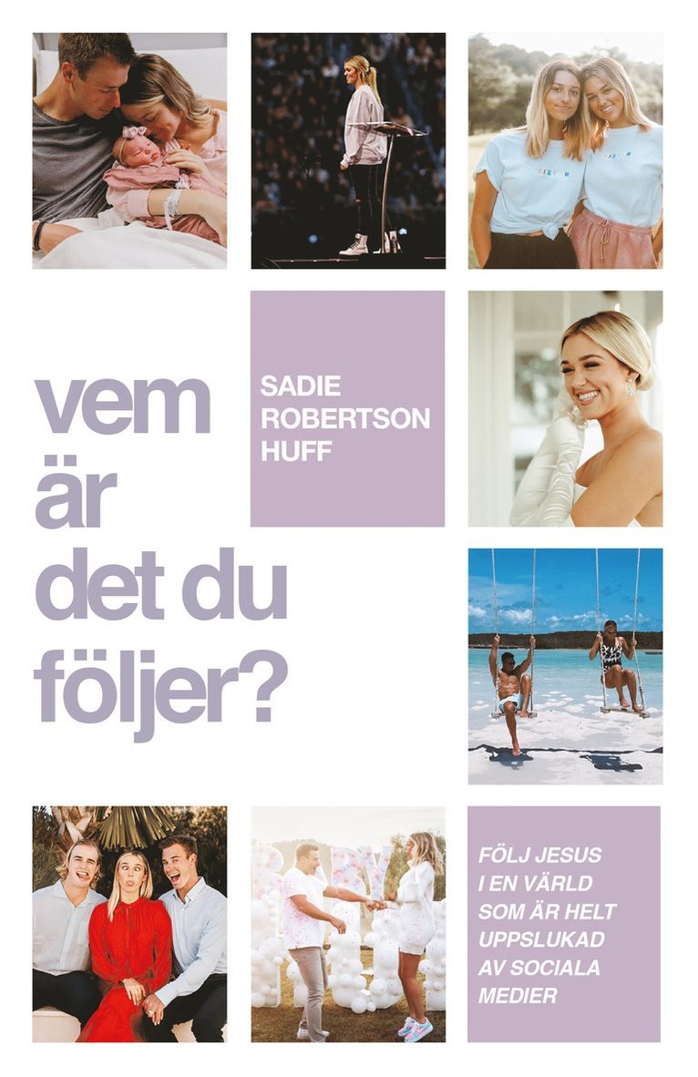 Vem är det du följer? : följ Jesus i en värld som är helt uppslukad av sociala medier 1