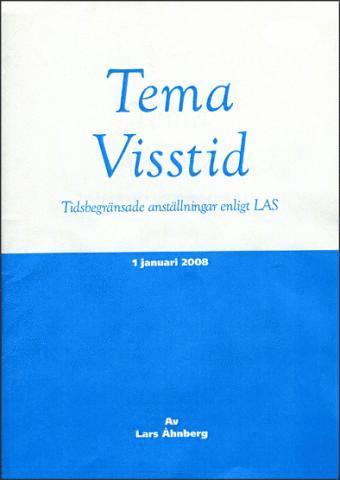Lars Åhnberg - Tema Visstid, Häftad