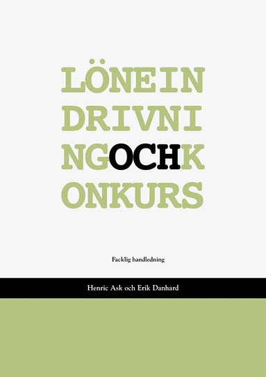 bokomslag Löneindrivning och konkurs - en facklig handledning