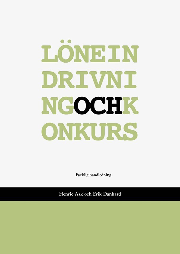 Löneindrivning och konkurs - en facklig handledning 1