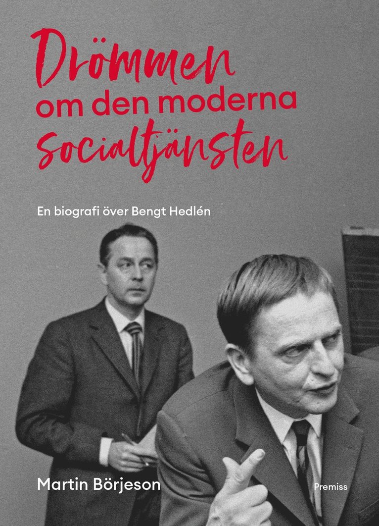 Drömmen om den moderna socialtjänsten 1