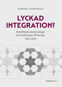 bokomslag Lyckad integration?