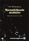 Normstödjande strukturer : miljötematiken börjar slå rot i skolan 1