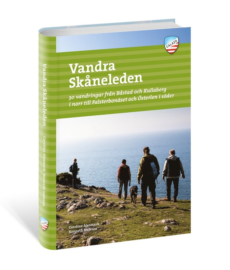 Vandra Skåneleden : 30 vandringar från Båstad och Kullaberg i norr till Falsterbonäset och Österlen i söder