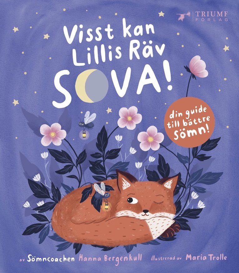 Visst kan Lillis räv sova! 1