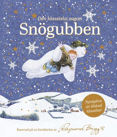 bokomslag Snögubben : den klassiska sagan