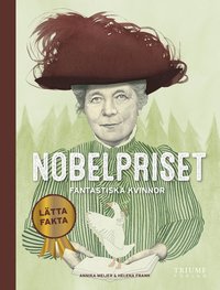 bokomslag Nobelpriset : fantastiska kvinnor - Lätta fakta