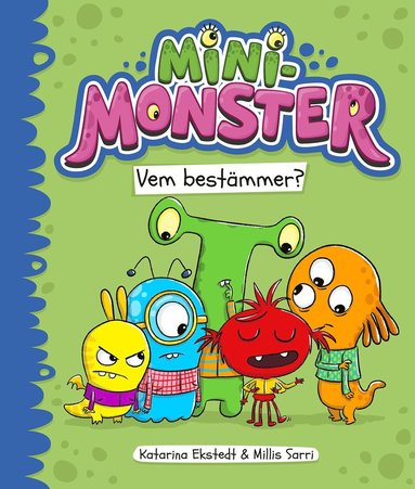 bokomslag Minimonster Vem bestämmer?