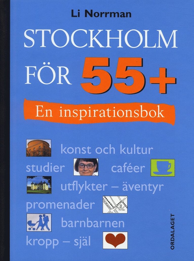 Li Norrman - Stockholm för 55+, Inbunden