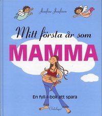 bokomslag Mitt första år som mamma/Mitt första år som pappa