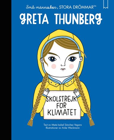 bokomslag Små människor, stora drömmar. Greta Thunberg