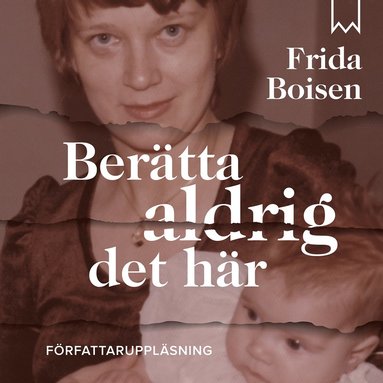 bokomslag Berätta aldrig det här