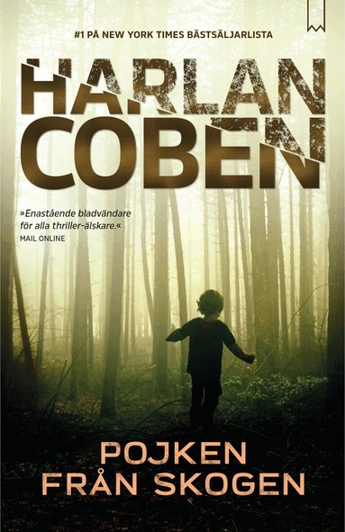 Harlan Coben - Pojken från skogen, Inbunden