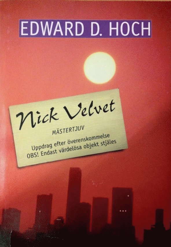 Mästertjuven Nick Velvet's märkligaste stölder : tretton kriminalnoveller