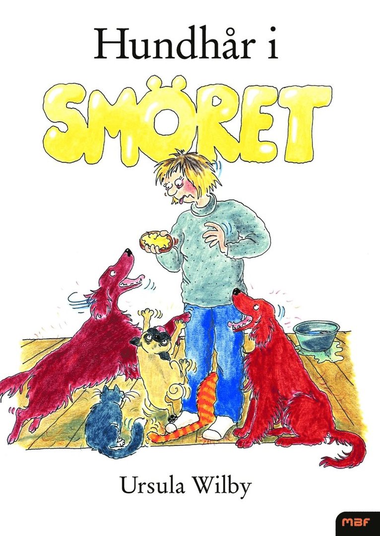 Hundhår i smöret