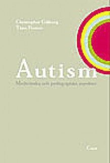 Theo Peeters, Christopher Gillberg - Autism - Medicinska och pedagogiska aspekter, Häftad