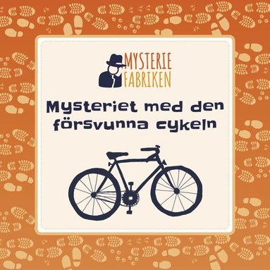bokomslag Mysteriet med den försvunna cykeln
