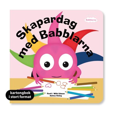 bokomslag Skapardag med Babblarna (XL kartong)