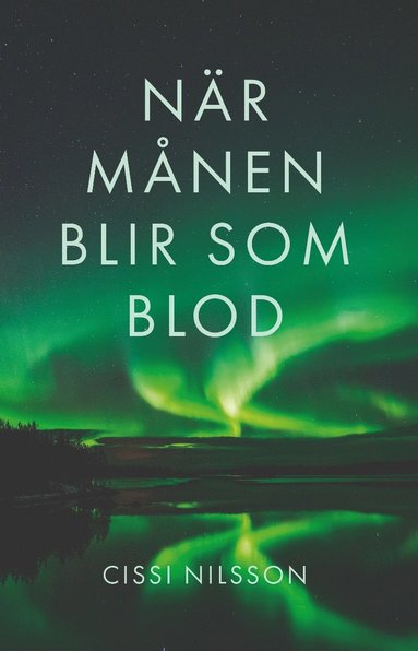 bokomslag När månen blir som blod