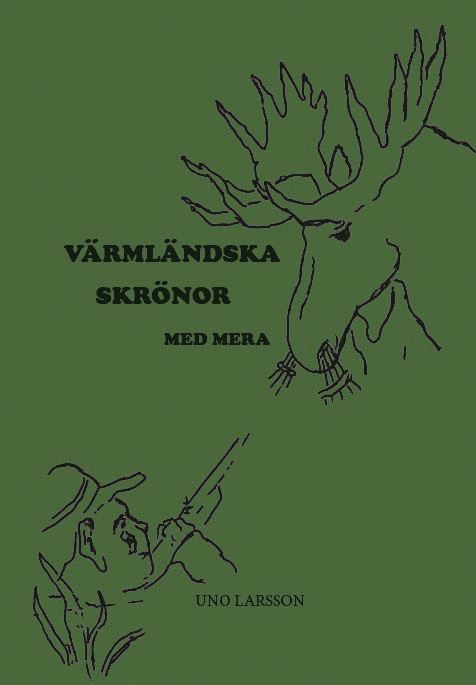 Uno Larsson - Värmländska skrönor med mera, Pocket