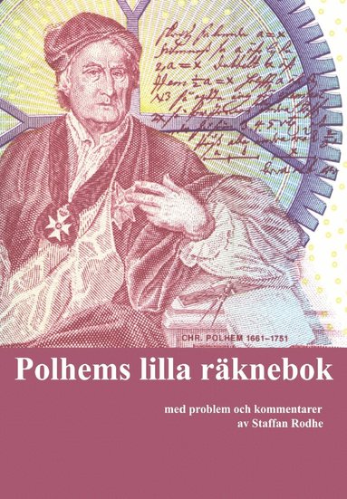 Staffan Rodhe, Christopher Polhem - Polhems lilla räknebok, Häftad