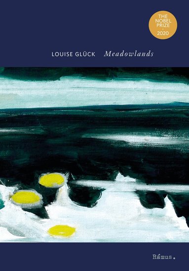 Louise Glück - Meadowlands, Häftad